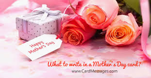 It's important to be sincere in your mother's day message. Mothers Day Messages What To Write In A Mother S Day Card Cardmessages Com