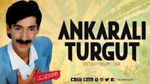 Ankaralı Turgut - Ah Güzelim - YouTube