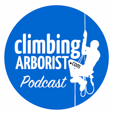 Climbing Arborist Podcast