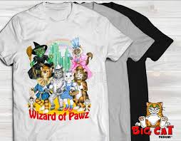 Cat T Shirt Wizard Of Pawz Cat Playing Wizard Of Oz Characters Great Cat Lover Gift Direct Printed Not A Transfer White Gray Or Black