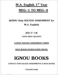 ignou latest solved assignment of master of arts in english meg ignou latest solved assignment of master of arts in english meg 1st year meg 1 to meg 4 spiral binding helpbook