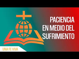 paciencia en