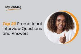 promotional job interview questions
