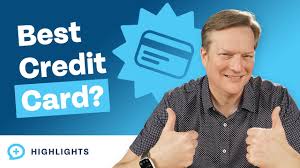 what is the best credit card out there