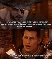 The mages had sought to usurp heaven. Funny Quotes Meets Bioware Dragon Age Inquisition Leverage