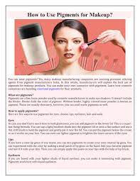 ppt how to use pigments for makeup