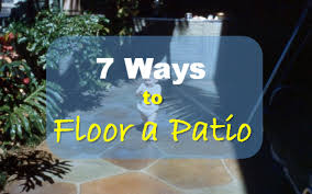 7 outdoor patio flooring ideas hubpages