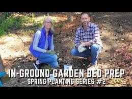 Preparing In Ground Garden Beds
