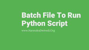 how to run python using batch file