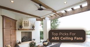 Top Picks For Abs Ceiling Fans