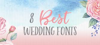 8 Best Wedding Script Fonts