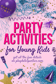 party activities for kids 5 to 8 year