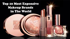 top 10 most expensive makeup brands in