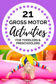 21 gross motor activities for toddlers