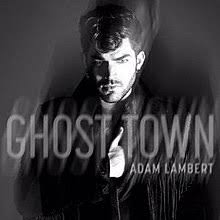 Ghost Town Adam Lambert Song Wikipedia