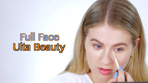 full face of ulta beauty makeup you