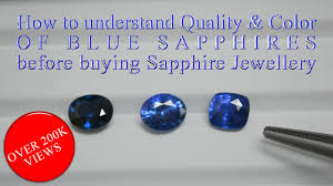 How To Understand Quality Color Of Blue Sapphires Before Buying Sapphire Jewellery