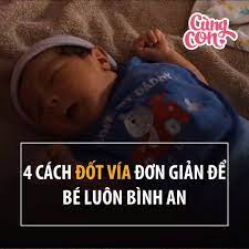 Cùng Con - 4 cách đốt vía cho trẻ sơ sinh