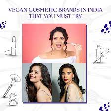 10 vegan cosmetic brands in india that