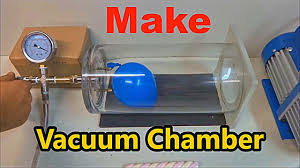 make vacuum chamber you
