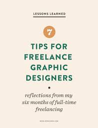 7 Tips For Freelance Graphic Designers Freelance