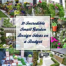 31 incredible small garden design ideas
