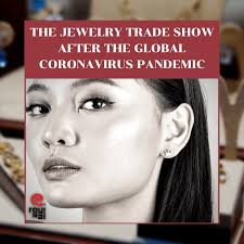 the jewelry tradeshow after the global