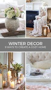 cozy homes 9 ways to add winter warmth