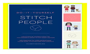 Do it yourself book pdf. Do It Yourself Stitch People 1 P D F