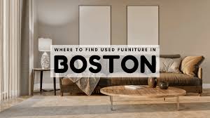 where to find used furniture in boston
