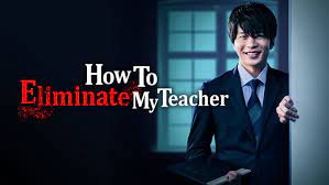 Directed by pippa ehrlich, james reed. How To Eliminate My Teacher Bingestack
