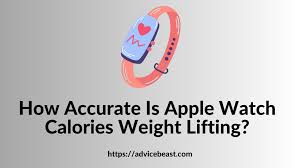 apple watch calories weight lifting