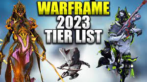 best warframe tier list 2023 every