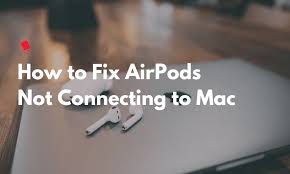 How to connect airpods pro to macbook pro and other macs. How To Fix Airpods Not Connecting To Mac