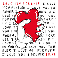 love you forever thick
