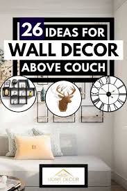 26 ideas for wall decor above couch