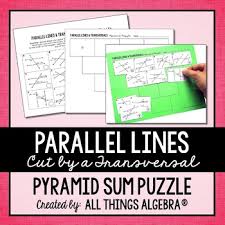 You'll want to bookmark the site shmoop.com they have many. Parallel Lines And Transversals And Algebra Worksheets Teaching Resources Tpt