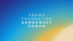 The Obama Foundation Democracy Forum | The Obama Foundation