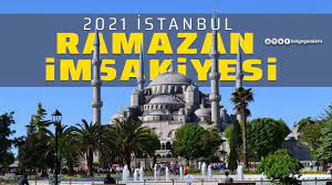 İstanbul imsakiye 2021: İstanbul iftar vakti saat kaçta? İstanbul akşam  ezanı saati