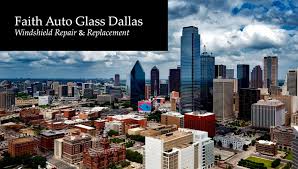 Windshield Replacement Dallas Faith