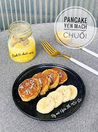 Bánh Pancake yến mạch chuối - Thực đơn ăn dặm