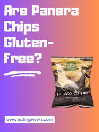are panera chips gluten free eating