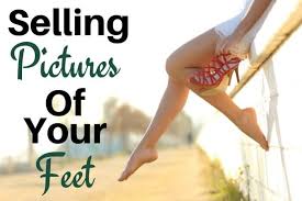 Be smart and be objective about the price. Selling Pictures Of Your Feet How To Make Money Online Fast