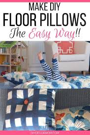 diy floor pillows the easiest way to