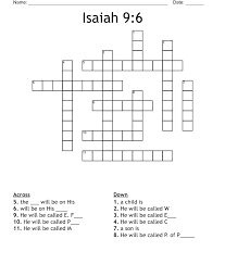 There are related clues (shown below). Isaiah 9 6 Crossword Wordmint