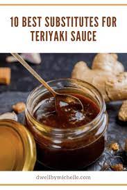 10 best subsutes for teriyaki sauce