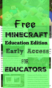 free minecraft education edition early