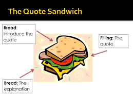 Some sandwiches are better than others. The Quote Sandwich Ppt Download
