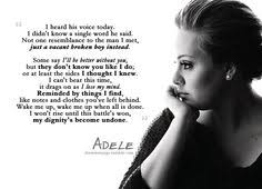 My role model. Adele. &lt;3 on Pinterest | Adele, Adele Quotes and ... via Relatably.com