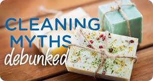 cleaning myths debunked homemade soaps